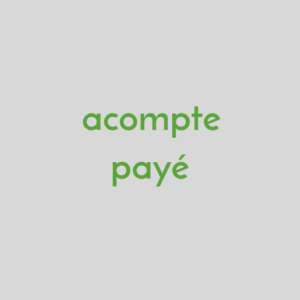 Acompte payé